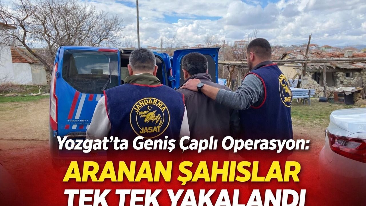 Yozgat’ta Operasyon! Aranan 4 Kişi Yakalandı, 2’si Tutuklandı