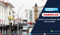 Yozgat Halkı Sorunlarını Dile Getirdi!