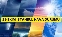 İstanbul günlük ve 5 günlük hava durumu tahmini! 29 Ekim İstanbul'da hava nasıl olacak?