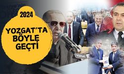 Yozgat'ta 2024 yılı nasıl geçti? 365 günde bir Yozgat...