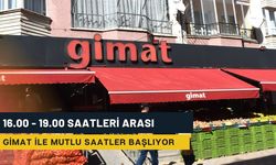 Kimseye Söz vermeyin GİMAT'ta Mutlu Saatler Başlıyor