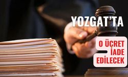 Yozgat'ta Araç Sahiplerine O Ücret İade Edilecek!