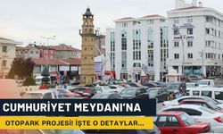 Yozgat Cumhuriyet Meydanı’nı Otoparka Çeviren Proje!