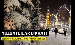 Yozgatlılar Dikkat! Elektrik Faturalarınız Farklı Gelecek!