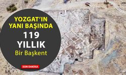 Yozgat’ın Yanı Başında 119 Yıldır Süren Esrarengiz Kazı: Hitit Başkentinden Yozgat’a Uzanan Gizemli İzler!
