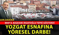 Yozgat’ta yöresel ürün muamması: MHP İl Başkanı esnafın zararını gündeme getirdi
