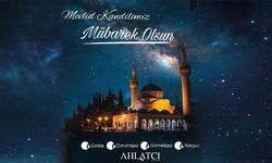 Ahlatcı Holding’ten Mevlid Kandili’ne Özel Manevi Mesaj
