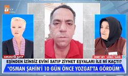 10 gündür eşi kayıp olan Yozgatlı kadın çareyi Müge Anlı’da arıyor!