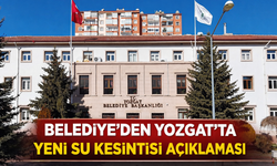 Belediye'den Yozgat'ta Yeni Su Kesintisi Açıklaması