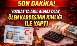 Yozgat’ta 87 yaşındaki kadından akıllara durgunluk veren olay! Ölen kardeşinin kimliği ile..