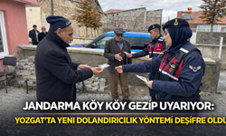 Jandarma Köy Köy Gezip Uyarıyor: Yozgat'ta Yeni Dolandırıcılık Yöntemi Deşifre Oldu