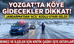 Yozgat'ta köye gidecekler dikkat: Jandarma'dan merkez ve ilçelere 'acil' kodlu uyarı geldi!