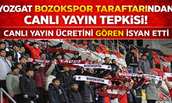 Yozgat Bozokspor Taraftarından Canlı Yayın Tepkisi! Canlı Yayın Ücretini Gören İsyan Etti