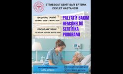 Etimesgut Şehit Sait Ertürk Devlet Hastanesi’ne Palyatif Bakım Hemşireliği Sertifikalı Eğitim Programı Tescili