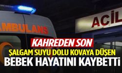 1 Yaşındaki Bebek Şalgam Kovasına Düştü Hayatını Kaybetti