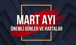Mart 2026 Önemli Günler Takvimi Açıklandı!