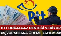 e-Devlet’ten Başvurana Doğalgaz Desteği! PTT Üzerinden Ödeme Yapılıyor