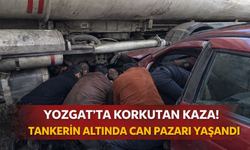 Yozgat’ta Korkutan Kaza! Tankerin Altında Can Pazarı Yaşandı