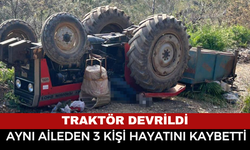 Feci Traktör Kazası: Aynı Aileden 3 Kişi Hayatını Kaybetti