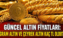 25 Nisan 2026 Güncel Altın Fiyatları: Gram Altın ve Çeyrek Altın Kaç TL Oldu?