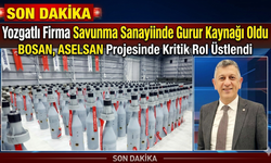 Yozgatlı Firma Savunma Sanayiinde Gurur Kaynağı Oldu:
