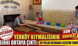 30 yıllık usta ilk kez açıkladı! Yerköy kıymalısının gerçek sırrı buymuş