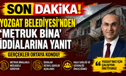 Yozgat Belediyesi’nden ‘Metruk Bina’ İddialarına Yanıt