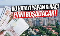 Kira Ödemesinde Yapılan Hata Evden Çıkarmaya Yol Açabiliyor