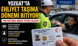 Yozgat’ta Ehliyet Taşıma Dönemi Bitiyor! Yeni Sistemle Kimlik Yeterli Olacak