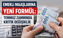 Emekli Maaşlarına Yeni Formül: Temmuz Zammında Kritik Değişiklik
