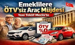 Emeklilere ÖTV’siz araç müjdesi gündemde! 2026 ÖTV muafiyetli araç listesi belli oldu