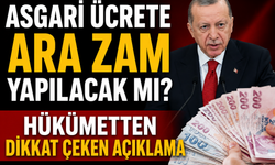 Asgari ücrete ara zam yapılacak mı? Hükümetten dikkat çeken açıklama