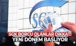 SGK Borcu Olanlara Yeni Düzenleme: Şartlar ve Detaylar Açıklandı