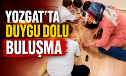 Yozgat’ta Duygu Dolu Buluşma: Gönüller Aynı Çatı Altında Birleşti
