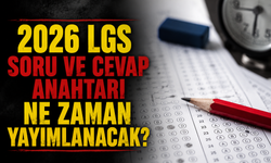 2026 LGS Soru ve Cevap Anahtarı Ne Zaman Yayımlanacak? Öğrenciler MEB Duyurusunu Bekliyor