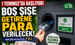 1 Temmuz’da Başlıyor: Boş Şişe Getiren Herkese Para Verilecek!