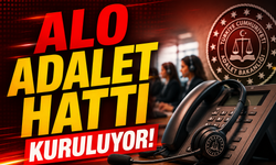 Adalette Yeni Dönem: Alo Adalet Hattı Kuruluyor