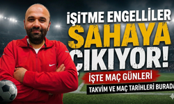İşitme Engelliler Futbol 2. Lig’de Heyecan Başlıyor: Yozgat C Grubu’nda Sahaya Çıkacak