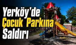 Yozgat Yerköy’de Şok Olay! Çocuk Parkını Yaktılar