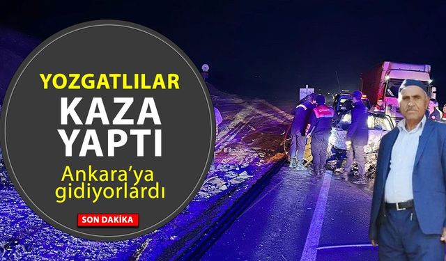 İki araç kafa kafaya çarpıştı. Yozgatlı hemşehrimiz hayatını kaybetti