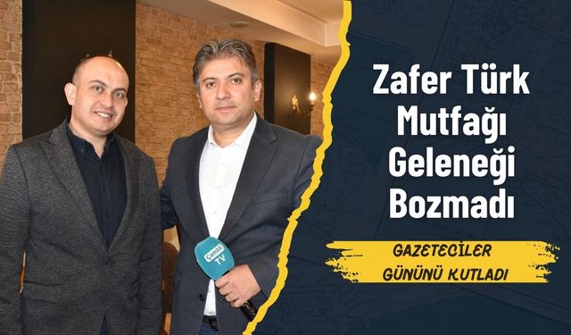 Zafer Türk Mutfağı’ndan Çamlık Medya’ya Ziyaret