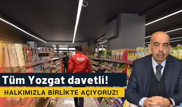 Yozgat’ın alışveriş devi yenilenen şubesini yine açılışını farklı yapacak!