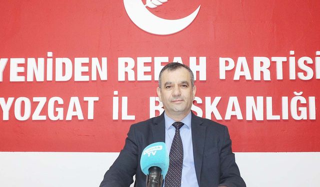 Yeniden Refah Partisi Yozgat İl Başkanı Adıgözel: Soykırım Durdurulmalı!