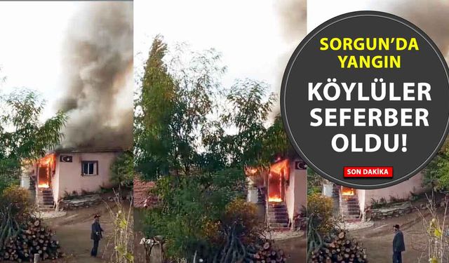 Yozgat Son Dakika! Sorgun'da köy evi cayır cayır yandı!