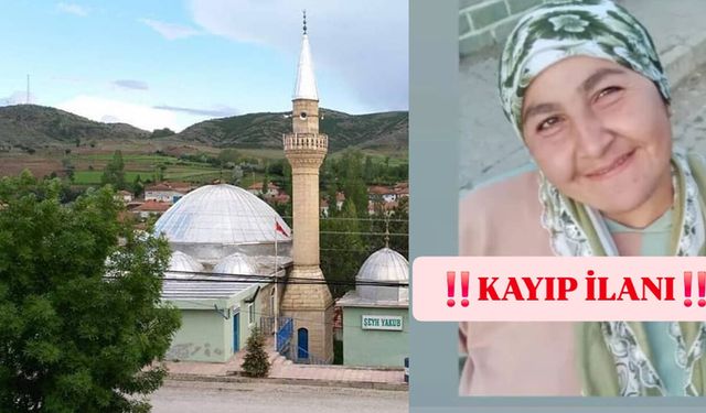 Yozgatlı kayıp kadın her yerde aranıyor