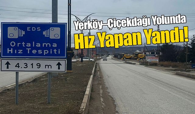 Yerköy–Çiçekdağı Karayolunda EDS Sistemi Devrede