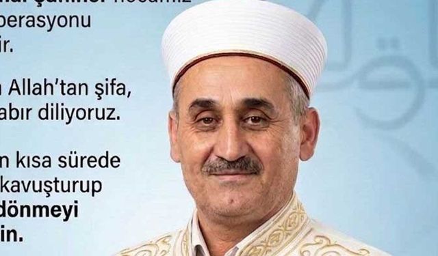 Yozgat’ta tarihi camiin imamına büyük operasyon: geçmiş olsun!