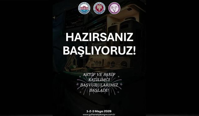 Gülhane Tıp Fakültesi’nden Ulusal Kongre Duyurusu: Başvurular Başladı