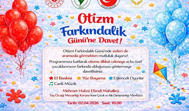Yozgat’ta "Mavi" Bir Gün: Otizm Farkındalık Programı İçin Geri Sayım Başladı