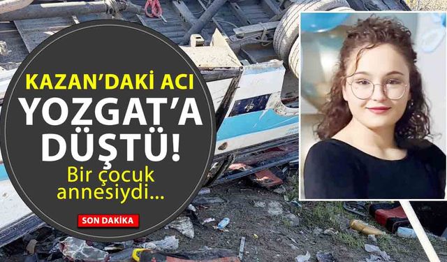 Kahramankazan’daki Acı Kazada Yozgatlı Yağmur Hayatını Kaybetti: Acı Haber ilçeyi yasa boğdu!